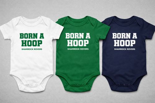 Born a Hoop” Shamrock Rovers Baby top